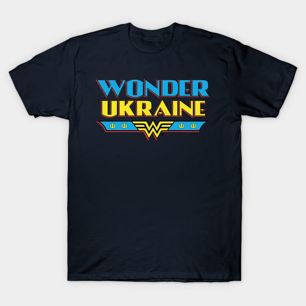 Wonder Ukraine T-Shirt by Yurko_shop